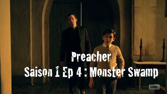 preacher-ep4-monster-swamp 1